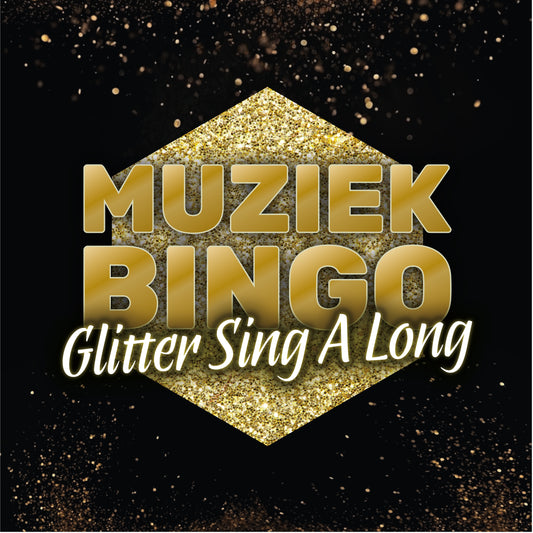 MuziekBingo: Glitter Sing A Long